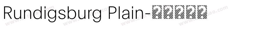 Rundigsburg Plain字体转换
